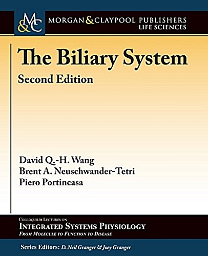 The Biliary System: Second Edition (Paperback, 2)