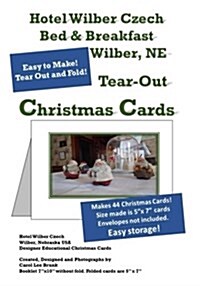 Hotel Wilber Czech Bed & Breakfast Tear Out 44 Christmas Cards: Hotel Wilber Czech Bed & Breakfast Tear Out 44 Christmas Cards (Paperback)