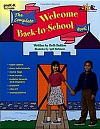 The Complete Welcome Back-To-School Book (Paperback)