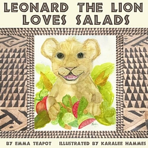 Leonard the Lion Loves Salads (Paperback)