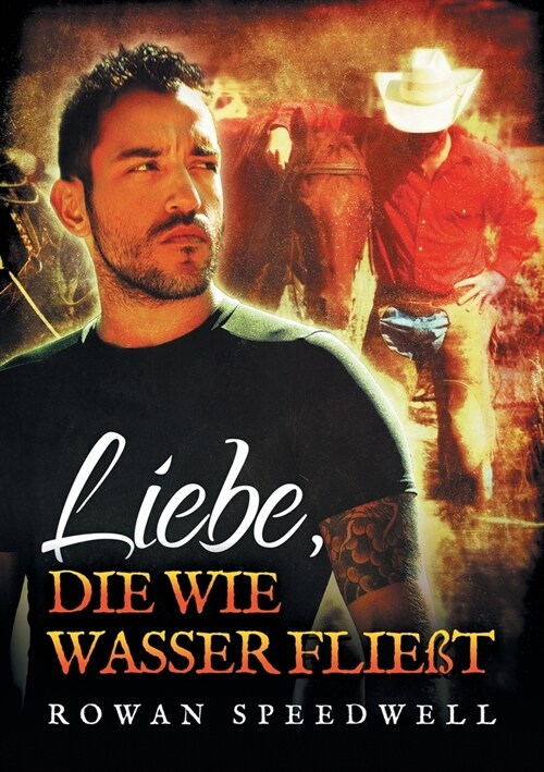 Liebe, Die Wie Wasser Flie? (Paperback, First Edition)