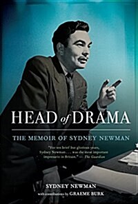 Head of Drama: The Memoir of Sydney Newman (Paperback)