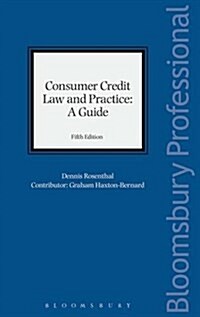 Consumer Credit Law and Practice - A Guide (Hardcover, 5 ed)