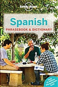 Lonely Planet Spanish Phrasebook & Dictionary (Paperback, 7)