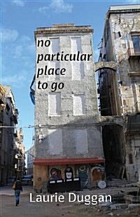 No Particular Place to Go (Paperback)