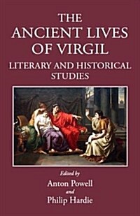 The Ancient Lives of Virgil : Literary and Historical Studies (Hardcover)