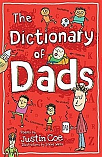 The Dictionary of Dads : Poems (Paperback)