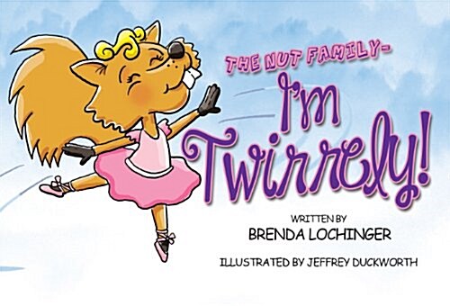 Im Twirrely! (Paperback)