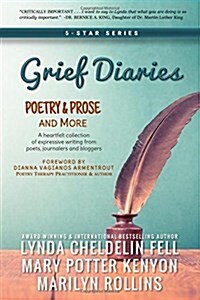Grief Diaries: Poetry & Prose and More (Paperback)