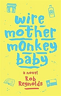 Wire Mother Monkey Baby (Paperback)