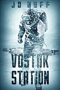 Vostok Station (Paperback)