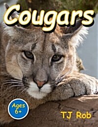 Cougars: (Age 5 - 8) (Paperback)