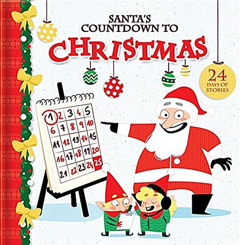 Santas Countdown to Christmas: 24 Days of Stories (Hardcover)