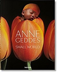 Anne Geddes. Small World (Hardcover)