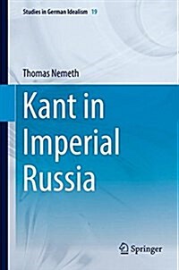 Kant in Imperial Russia (Hardcover, 2017)