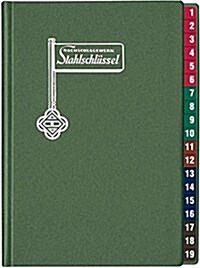 Stahlschlussel - Key to Steel 2016: Nachschlagewerk Dt./Engl./Franz (Paperback)