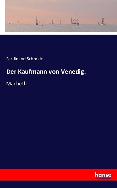 Der Kaufmann von Venedig.: Macbeth. (Paperback)