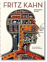 Fritz Kahn. Infographics Pioneer (Hardcover)