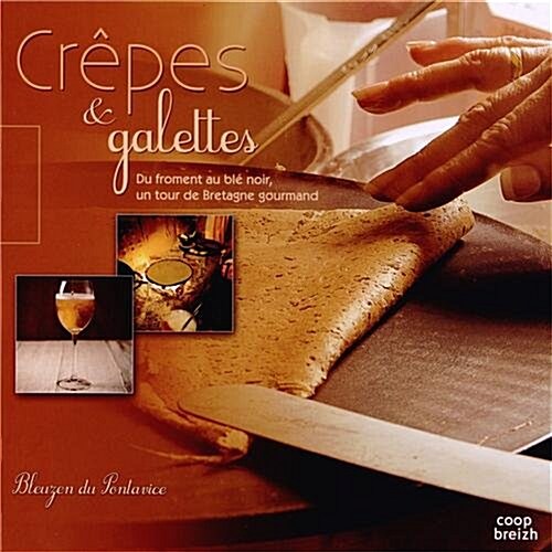 Crepes & galettes (Paperback)