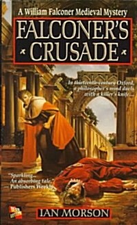 Falconers Crusade (Paperback)