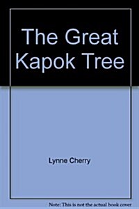 The Great Kapok Tree (Paperback)