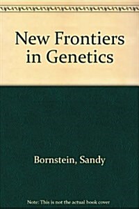 New Frontiers in Genetics (Library)