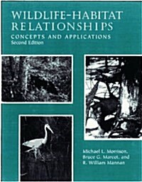 Wildlife-Habitat Relationships (Hardcover, 2nd, Subsequent)