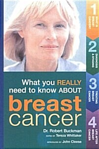 What You Really Need to Know About Breast Cancer (Paperback, 1st)