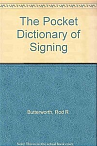 The Pocket Dictionary of Signing (Turtleback)