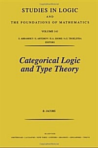 Categorical Logic and Type Theory (Hardcover)