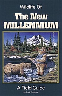 Wildlife of the New Millennium (Paperback)