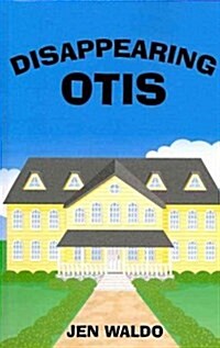 Disappearing Otis (Paperback)