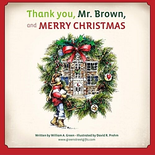 Thank You, Mr. Brown, and Merry Christmas (Paperback)