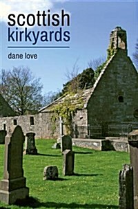 Scottish Kirkyards (Paperback)