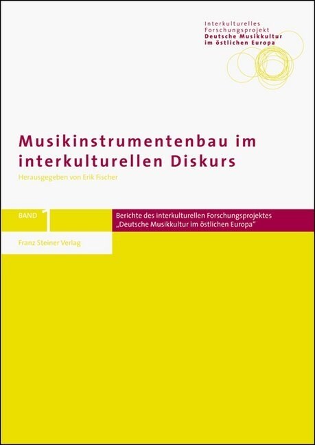 Musikinstrumentenbau Im Interkulturellen Diskurs (Hardcover)
