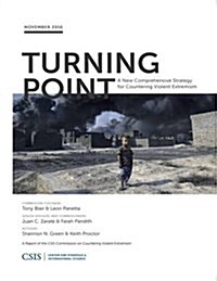 Turning Point: A New Comprehensive Strategy for Countering Violent Extremism (Paperback)