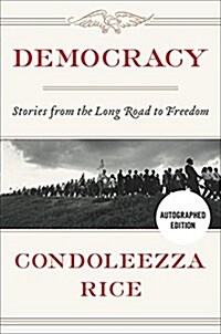 Democracy: Stories from the Long Road to Freedom (Hardcover)