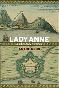 Lady Anne: A Chronicle in Verse (Paperback)