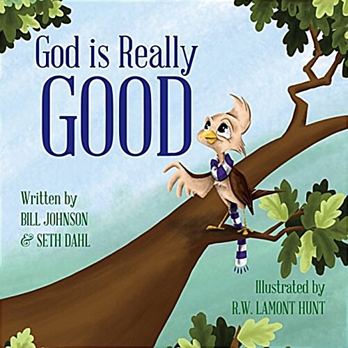 God Is Really Good (Hardcover)