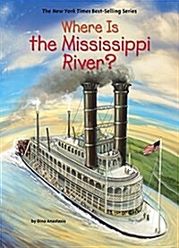 Where Is the Mississippi River? (Library Binding)