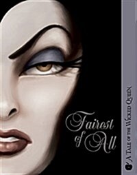 [중고] Fairest of All: A Tale of the Wicked Queen (Paperback)