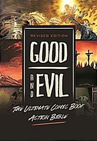 Revised Edition: Good and Evil: The Ultimate Comic Book Action Bible (Paperback)