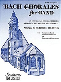 Bach Chorales for Band: Alto Sax 2 (Paperback)