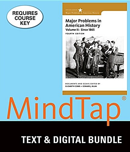 Major Problems in American History + Mindtap History, 6-month Access (Loose Leaf, Pass Code, 4th)