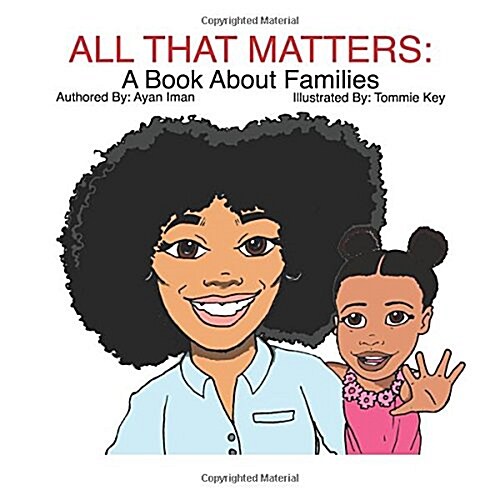 All That Matters: A Book About Families (Paperback)