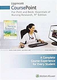 Lippincott Coursepoint for Polit: Essentials of Nursing Research (Other, 9, Ninth, 12 Month)