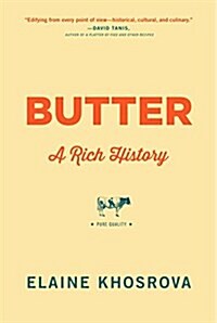 Butter: A Rich History (Paperback)