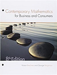 Contemporary Mathematics for Business & Consumers + Lms Integrated for Cengagenow, 6-month Access (Loose Leaf, Pass Code, 8th)