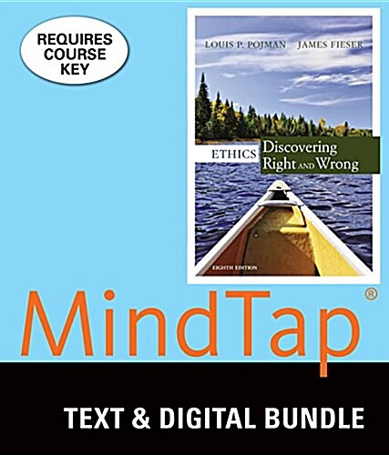 Ethics + Mindtap Philosophy, 6-month Access (Loose Leaf, Pass Code, 8th)