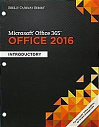 Microsoft Office 365 & Office 2016 Introductory + Discovering Computers 2016 (Loose Leaf, Paperback)